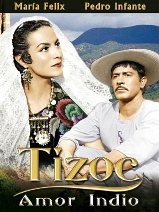 Tizoc (Amor indio) : Afiş