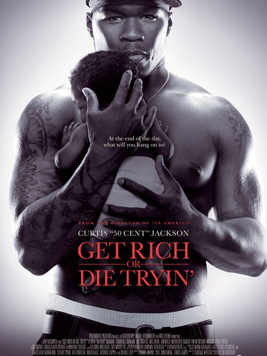 Get Rich or Die Tryin’ : Afiş